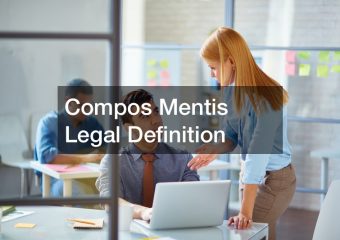 Compos Mentis Legal Definition