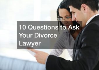 10 Questions to Ask Your Divorce Lawyer