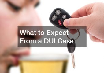 What to Expect From a DUI Case